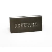 Click for a bigger picture.GenWare Stainless Steel Reserved Table Sign